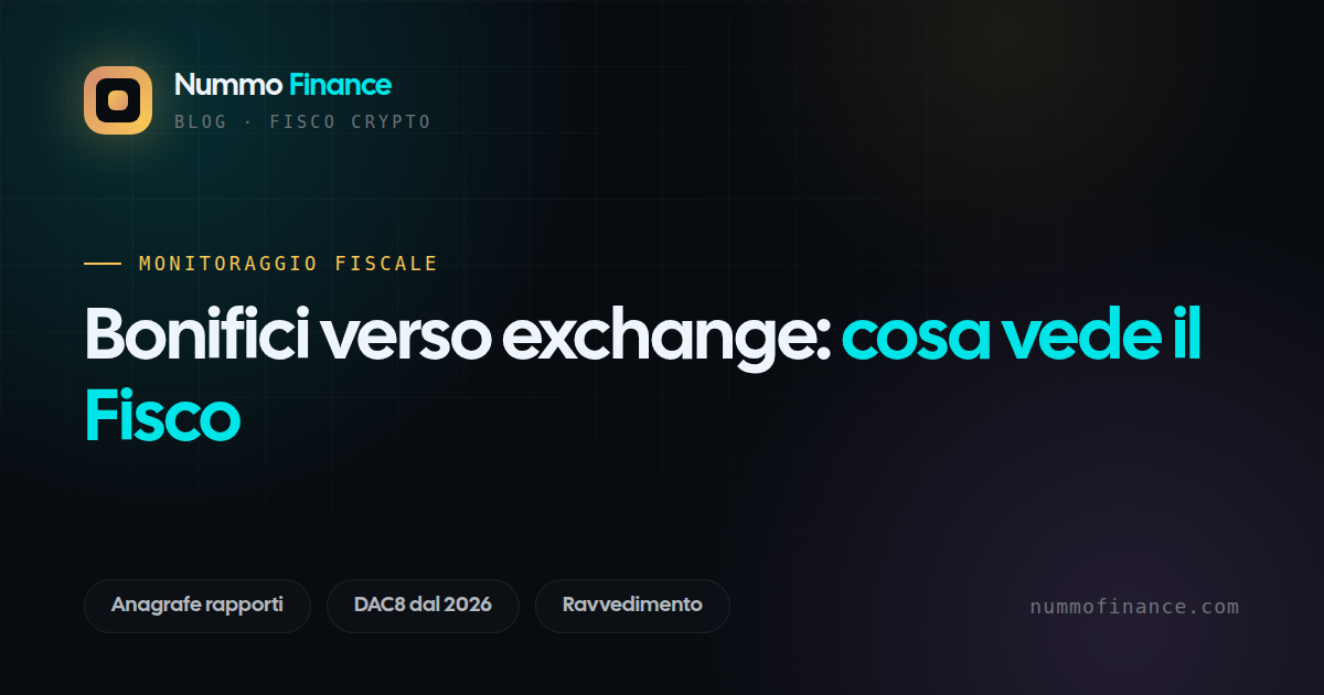 Bonifici da e verso exchange: cosa vede l'Agenzia delle Entrate