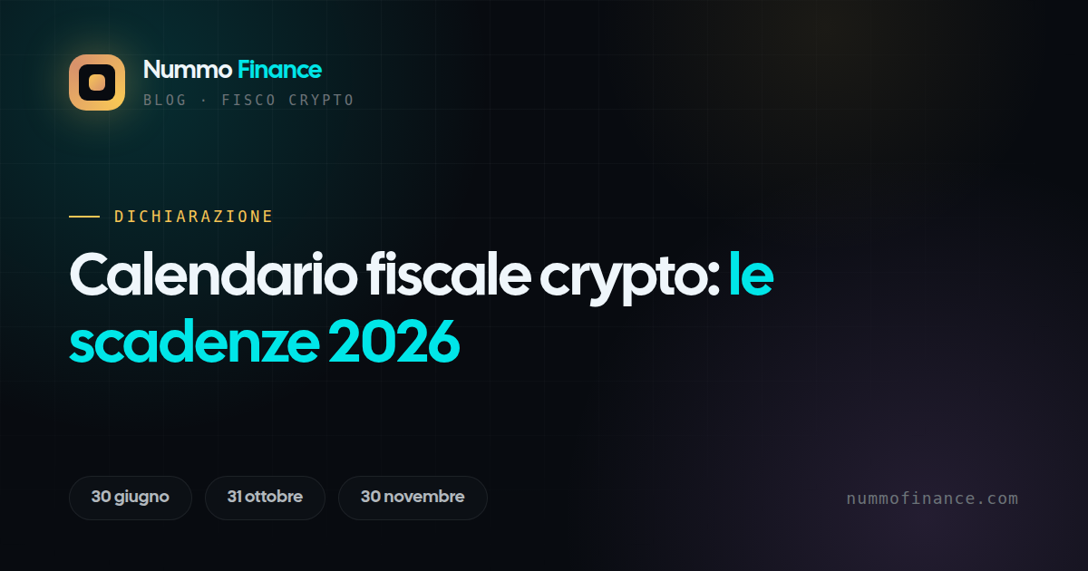 Calendario fiscale crypto 2026: tutte le scadenze da segnare