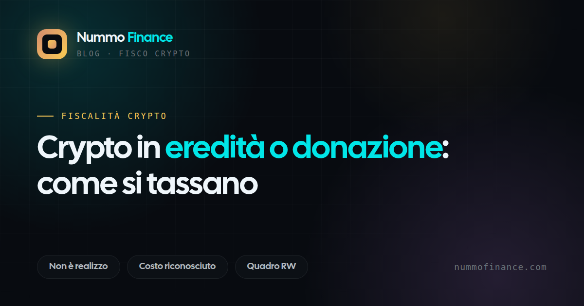 Crypto ricevute in eredità o in donazione: come si tassano