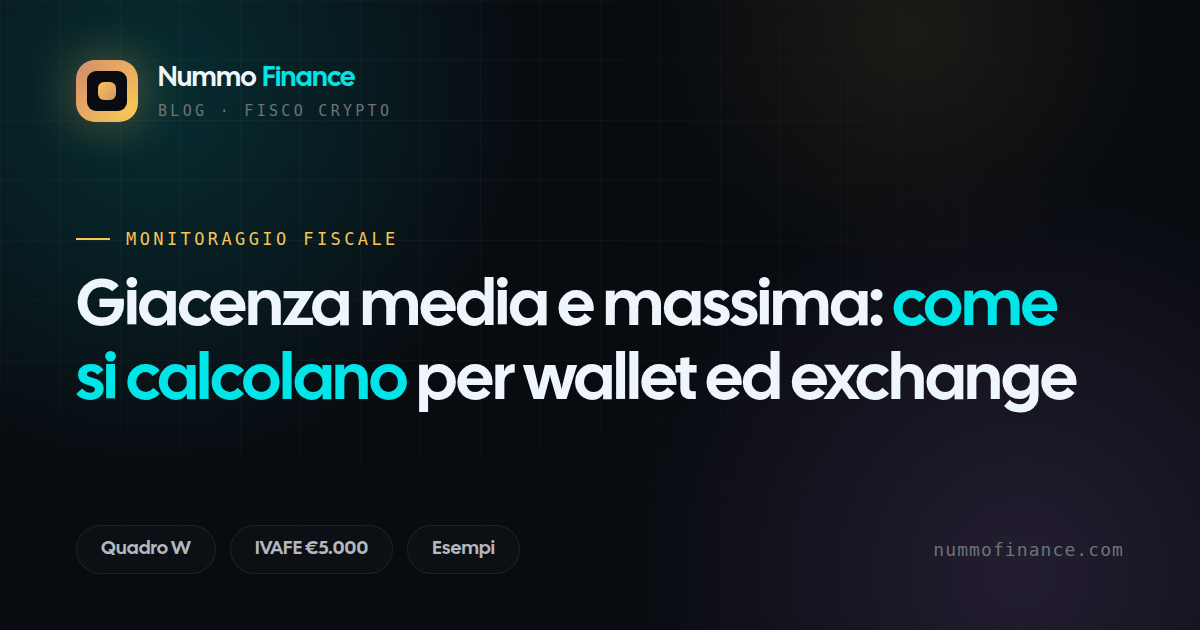 Giacenza media e massima del wallet crypto: come si calcolano
