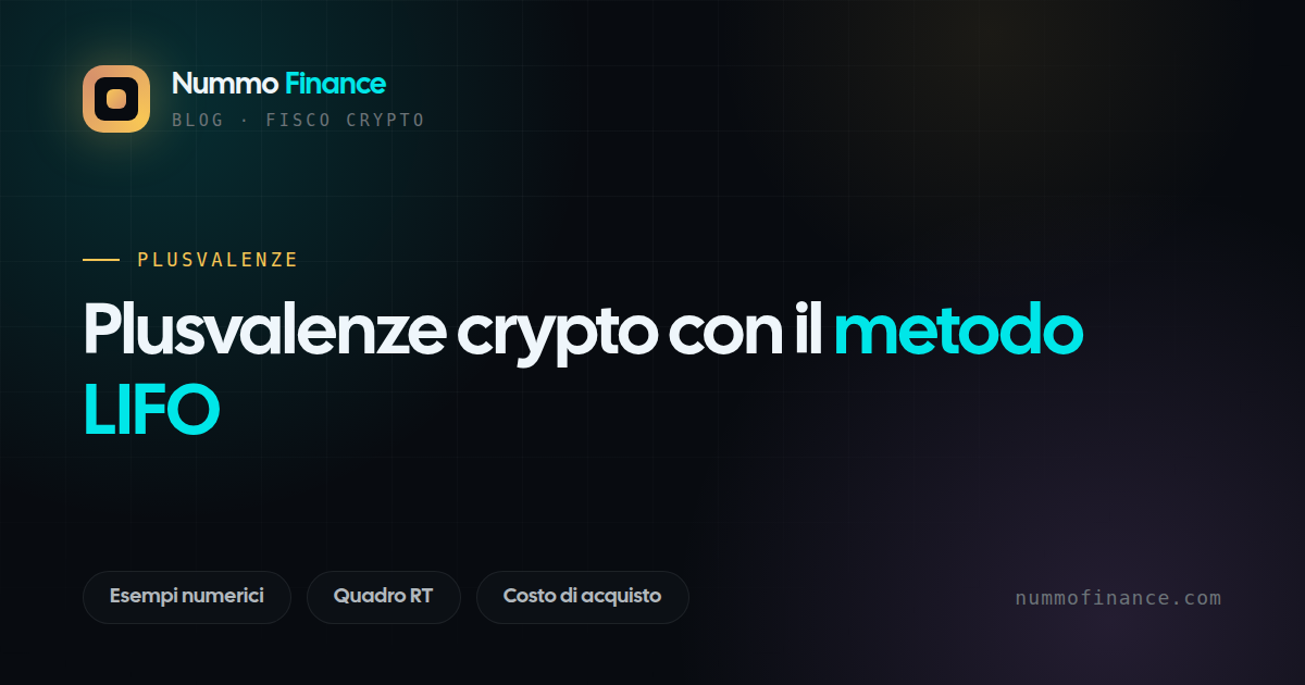 Plusvalenze crypto con il metodo LIFO: guida al calcolo con esempi